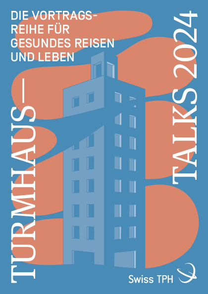 17 April 2024: Turmhaus-Talks: Der Schweizerische Impfplan – Welche Impfungen brauche ich?